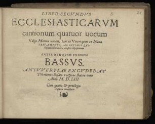 Liber secundus ecclesiasticarum cantionum quatuor vocum ... Bassus