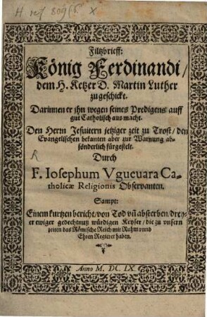 Filzbrief König Ferdinandi dem H. Ketzer D. Mart. Luther zugeschickt
