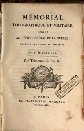 Mémorial topographique et militaire. 6, 6. 1804/05 = XIII [Franz. Revolution]