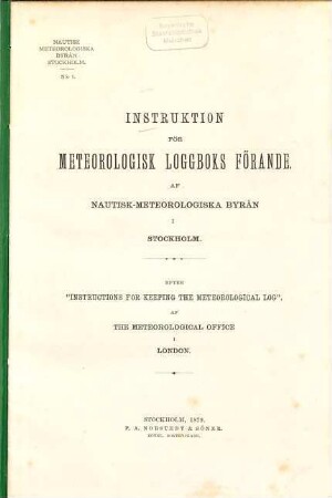 Instruktion för hydrografiska observationers utförande vid svenska fyr-och lots-stationer ..., 1. 1879