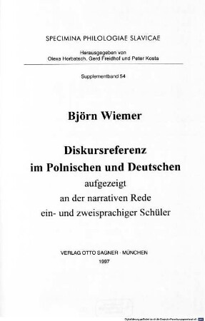 Diskursreferenz im Polnischen und Deutschen : aufgezeigt an der narrativen Rede ein- und zweisprachiger Schüler