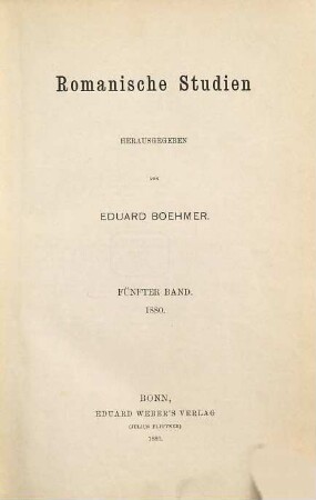 Romanische Studien. 5 = H. 17 - 18. 1880