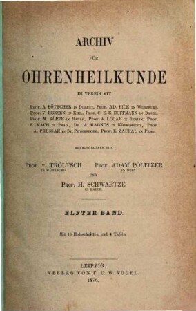 Archiv für Ohrenheilkunde. 11. 1876