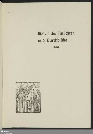 Malerische Ansichten und Durchblicke