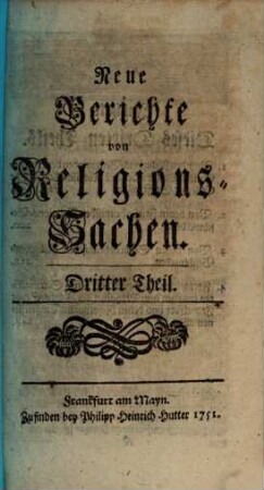 Neue Berichte von Religions-Sachen. 3