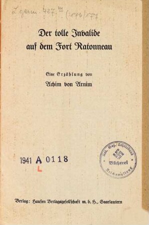 Der tolle Invalide auf dem Fort Ratonneau : eine Erzählung