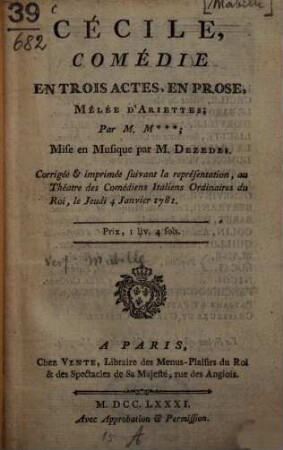 Cécile : Comédie en trois actes en prose, mêlée d'ariettes