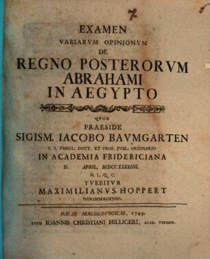 Examen variarvm opinionvm de regno posterorvm Abrahami in Aegypto