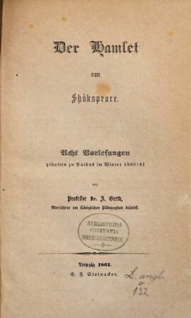 Der Hamlet von Shakspeare : Acht Vorlesungen gehalten zu Putbus im Winter 1860/61