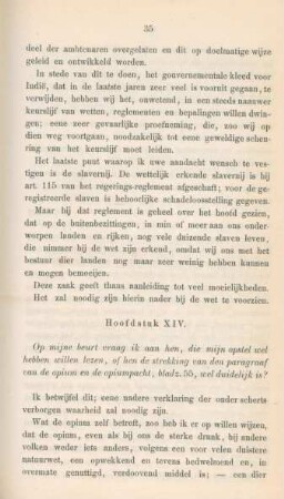Hoofdstuk XIV. Op mijne beurt vraag ik aan hen, die mijn opstel wel hebben ...