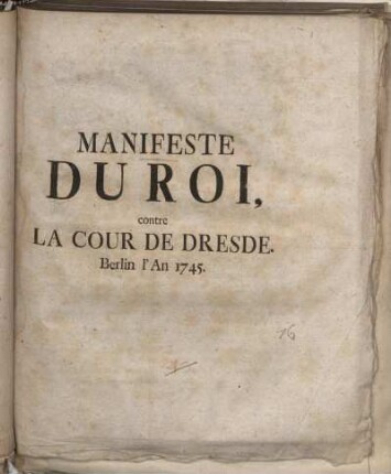 Manifeste Du Roi, contre La Cour De Dresde