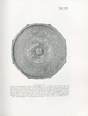 Tafel VIII. (Vergl. Text S. 145) Rückseite eines Metallspiegels, Zeichnung in Gold auf Silbergrund ...