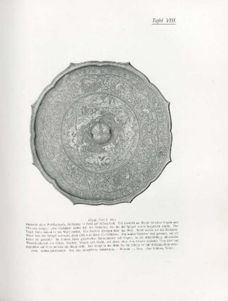 Tafel VIII. (Vergl. Text S. 145) Rückseite eines Metallspiegels, Zeichnung in Gold auf Silbergrund ...