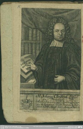 M. Johann Christoph Löser Archi-diaconus und Ambts-Prediger zu St. Kunigundi und St. Peter in Rochlitz. Aetat. XLVIII. Minist. XXII. Anno MDCCXIX