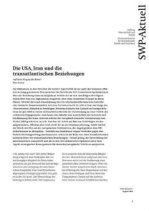 Die USA, Iran und die transatlantischen Beziehungen : auf dem Weg in die Krise?