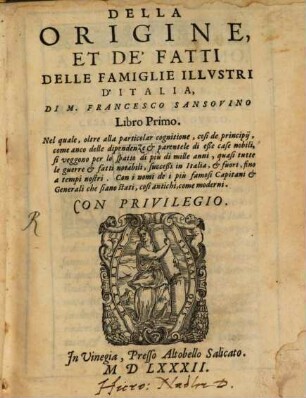 Della origine et de'fatti delle famiglie illustri d'Italia