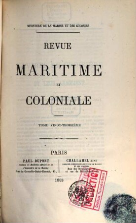 Revue maritime et coloniale. 23. 1868