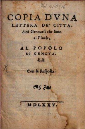 Copia d'una lettera de'cittadini Genovesi al popolo di Genova : con la risposta