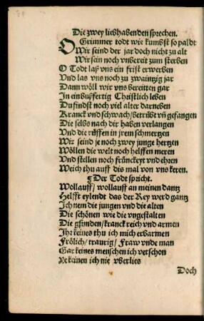 Die zwey liebhabenden sprechen. O Grimmer todt wie kumbst so paldt ...