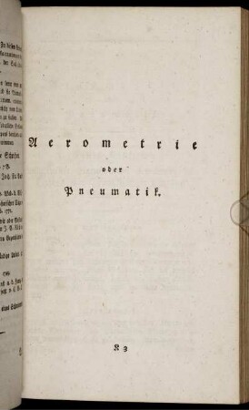 Aerometrie oder Pneumatik.