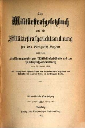 Bayerns Gesetze und Gesetzbücher privatrechtlichen, strafrechtlichen, administrativen und finanziellen Inhaltes. 10, 10. 1870