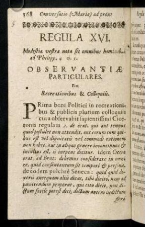 168-186, Regula XVI. Modestia vestra nota sit omnibus hominibus.