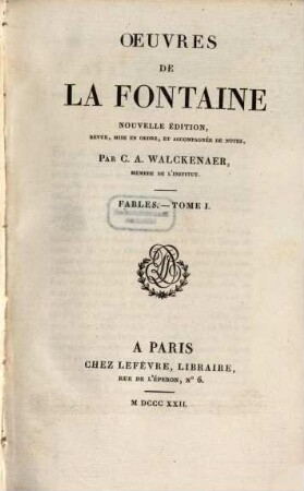 Oeuvres de La Fontaine. 1, Fables