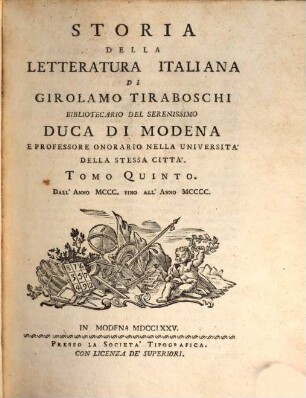 Storia Della Letteratura Italiana, 5. Dall' Anno MCCC. Fino All' Anno MCCCC