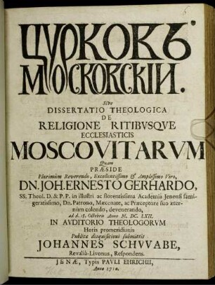 Čurkovʹ Moskovskij Sive Dissertatio Theologica De Religione Ritibusque Ecclesiasticis Moscovitarum