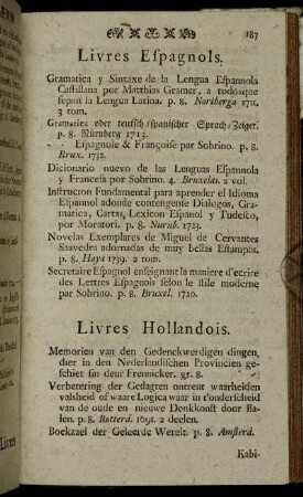 Livres Espagnols. - Livres Hollandois.