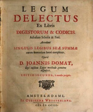 Legum Delectus ex libris Digestorum et Cod.