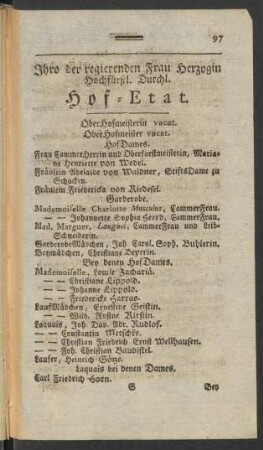 Ihro der regierenden Frau Herzogin Hochfürstl. Durchl. Hof-Etat