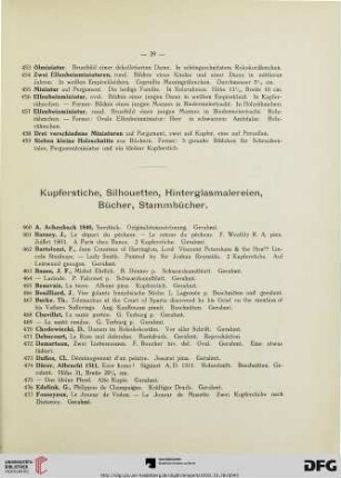 Kupferstiche, Silhouetten, Hinterglasmalereien, Bücher, Stammbücher (Nr. 460-576)