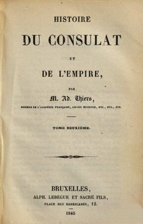 Histoire du consulat et de l'empire, 2