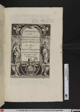 Patrologia, id est Descriptio S: Patrum Graecorum [et] Latinorum, qui in Augustana Bibliotheca visuntur