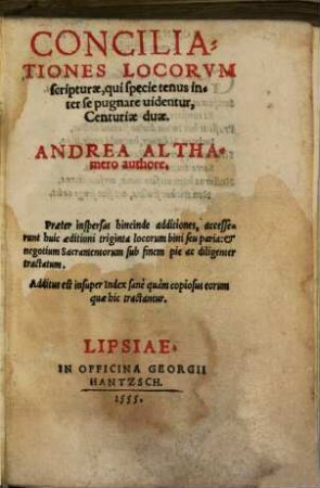 Conciliationes locorum Scripturae ... : centuriae duae