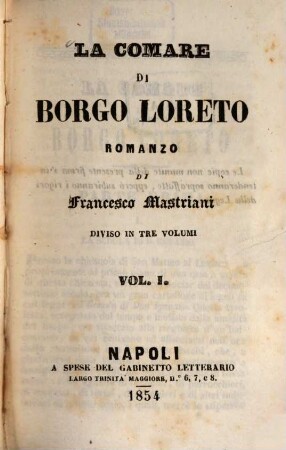 La comare di Borgo Loreto : Romanzo. 1