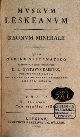 Mvsevm Leskeanvm, 2,1. Regnvm Minerale ; 1 : Cum iconibus pictis