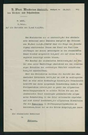 Das kgl. Ministerium des Kirchen- und Schulwesens an das akad. Rektoramt 24.07.1911