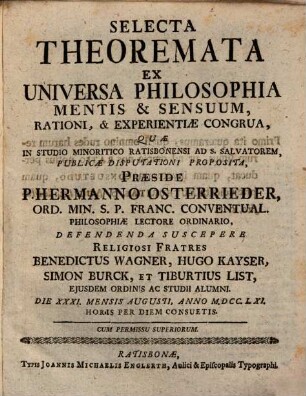 Selecta theoremata ex universa philosophia mentis et sensuum rationi et experientiae congrua
