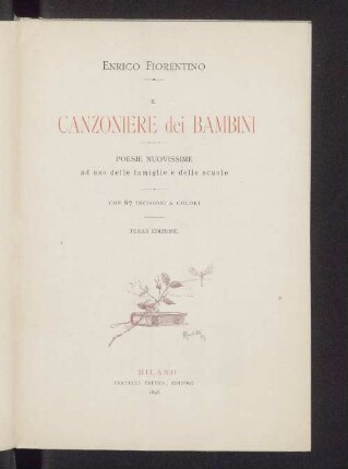 Il canzoniere dei bambini : poesie nuovissime ad uso delle famiglie e delle scuole ; con 67 incisioni a colori