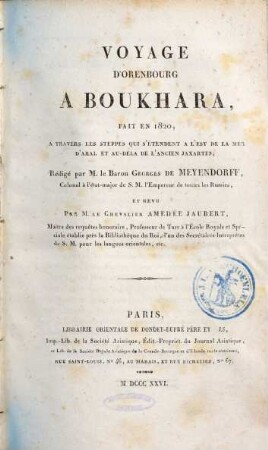Voyage d'Orenbourg à Boukhara : fait en 1820, à travers les steppes, qui s'étendent à l'est de la mer d'Aral, et au-dela de l'ancien Jaxartes