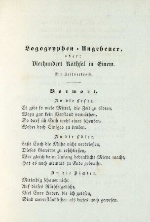 Logogryphen-Ungeheuer, oder: Vierhundert Räthsel in Einem. Ein Zeitvertreib
