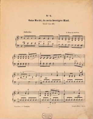 Rosen-Knospen : leichte Tonstücke über beliebte Themas mit Fingersatzbezeichnung für das Pianoforte ; op. 196, 2. Gute Nacht, du mein herziges Kind