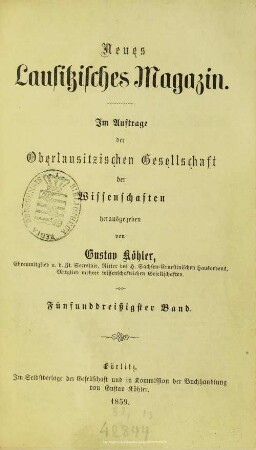 35.1858: Neues lausitzisches Magazin : Zeitschrift der Oberlausitzischen Gesellschaft der Wissenschaften