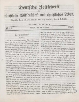 323-330 Der Pelagianismus : ein auf Veranstalung des evangelischen Vereins in Berlin gehaltener Vortrag mit Erläuterungen und Zusätzen : Fortsetzung