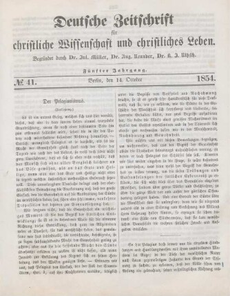 323-330 Der Pelagianismus : ein auf Veranstalung des evangelischen Vereins in Berlin gehaltener Vortrag mit Erläuterungen und Zusätzen : Fortsetzung
