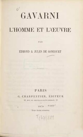 Gavarni : l'homme et l'oeuvre