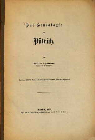 Zur Genealogie der Pütrich : Von Andreas Schmidtner