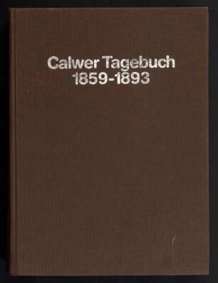 Calwer Tagebuch : 1859-1893